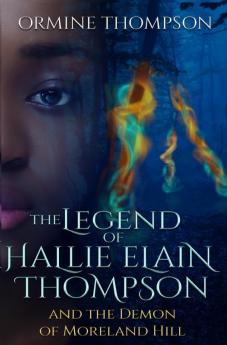The Legend of Hallie Elain Thompson