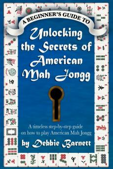 Unlocking the Secrets of American Mah Jongg