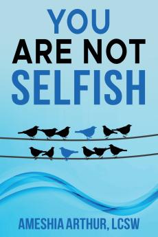 You Are Not Selfish