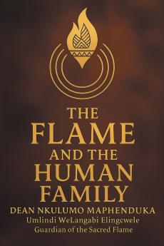 The Flame and the Human Family