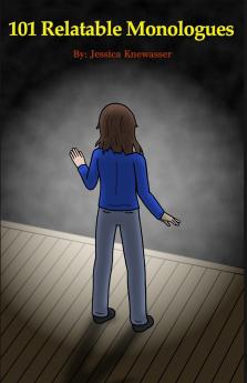 101 Relatable Monologues