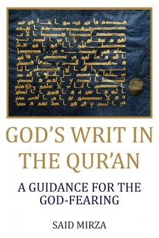 God's Writ in the Qur'an