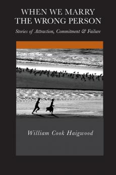 When We Marry the Wrong Person