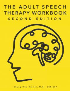 The Adult Speech Therapy Workbook