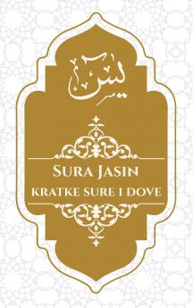 Sura Jasin Kratke Sure i Dove