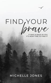 Find Your Brave