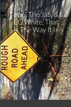 666 The Jab & EG White That Is The Way It Is