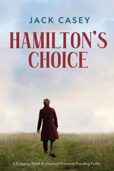 Hamilton's Choice