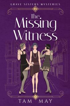 The Missing Witness (Grave Sisters Mysteries