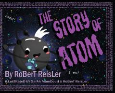 The Story of Atom