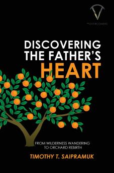 Discovering the Father's Heart