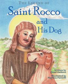 The Legend of Saint Rocco and His Dog