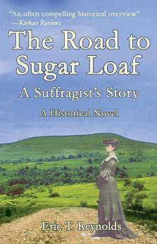 The Road to Sugar Loaf