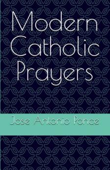 Modern Catholic Prayers