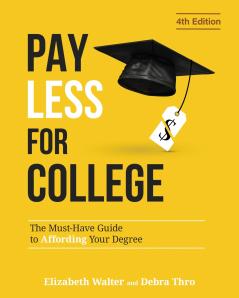 PAY LESS FOR COLLEGE