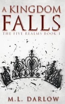 A Kingdom Falls
