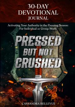 Pressed But Not Crushed