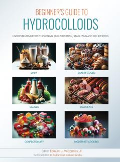 Beginners Guide to Hydrocolloids