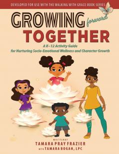 Growing Forward Together