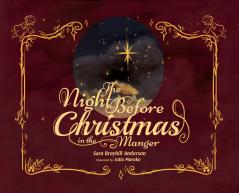 The Night Before Christmas in the Manger