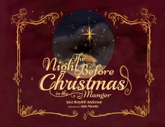 The Night Before Christmas in the Manger
