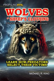 Wolves in Sheep's Clothing