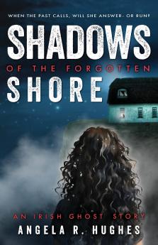 Shadows of the Forgotten Shore
