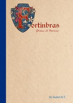 Fortinbras Prince of Norway