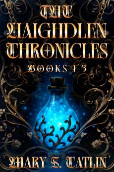 The Haighdlen Chronicles Omnibus