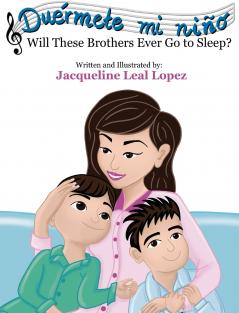 Du��rmete mi ni��o. Will These Brothers Ever Go to Sleep?