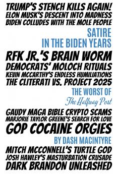 Satire In The Biden Years