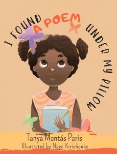 I FOUND A POEM UNDER MY PILLOW