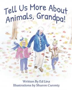 Tell Us More About Animals Grandpa