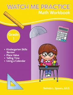 Watch Me Practice Grade 1 Math Workbook