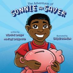 The Adventures of Sonnie the Saver