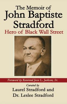 The Memoir of John Baptiste Stradford