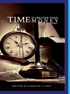 Time Is Greater Than Money