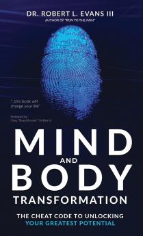 Mind and Body Transformation