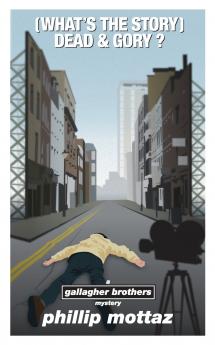 (What's the Story) Dead & Gory