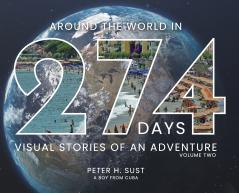 AROUND THE WORLD IN 274 DAYS