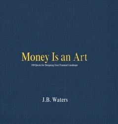 Money Is an Art