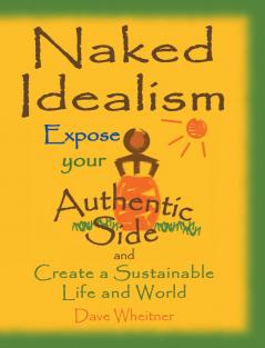 Naked Idealism