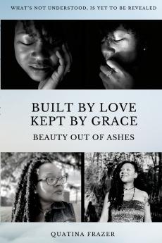 Built by Love Kept by Grace