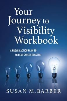 Your Journey To Visibility Workbook