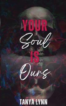 Your Soul Is Ours