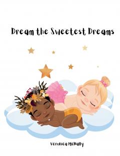 Dream the Sweetest Dreams