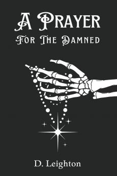A Prayer For The Damned