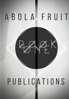 Abola Fruit Publications Book One