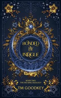 Bonded By Intrigue