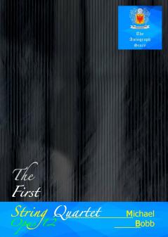 The First String Quartet Opus 12